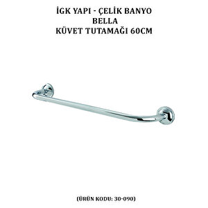 İgk Yapi - Çeli̇k Banyo Bella Küvet Tutamaği 60cm (30-090)