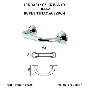 İgk Yapi - Çeli̇k Banyo Bella Küvet Tutamaği 20cm (30-007)