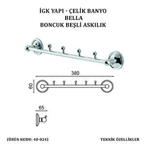 İgk Yapi - Çeli̇k Banyo Bella Boncuk Beşli̇ Askilik (40-024)