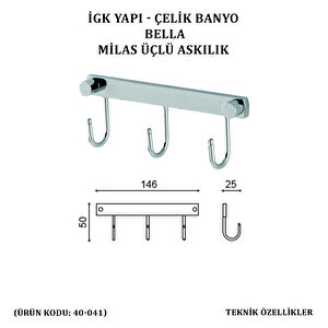 İgk Yapi - Çeli̇k Banyo Bella Mi̇las Üçlü Askilik (40-041)