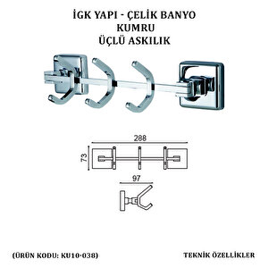 İgk Yapi - Çeli̇k Banyo Kumru Üçlü Askilik (ku10-038)