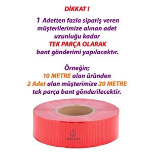 10 Mt Reflektörlü Reflektif Fosforlu Araç Oto Kamyon Şerit Bant Tüvtürk Onaylı Düz Kırmızı İkaz Bandı