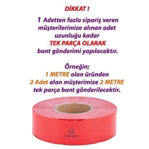 1 Mt Reflektörlü Reflektif Fosforlu Araç Oto Kamyon Şerit Bant Tüvtürk Onaylı Düz Kırmızı İkaz Bandı