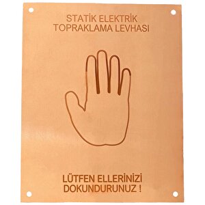 Statik Elektrik Topraklama Levhası 20*25 Cm Elektrolitik Bakır Üzeri Lazer Kazıma