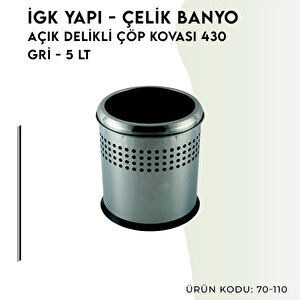 İgk Yapi - Çeli̇k Banyo Açik Deli̇kli̇ Çöp Kovasi 5lt Gri̇ (70-110)