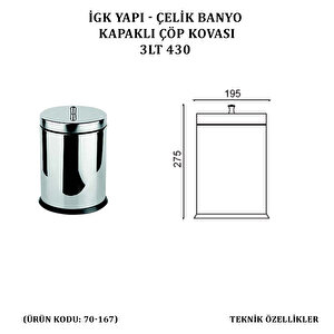 İgk Yapi - Çeli̇k Banyo Kapakli Çöp Kovasi 3lt 430 (70-167)