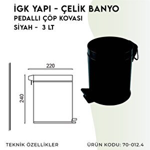 İgk Yapi - Çeli̇k Banyo Pedalli Çöp Kovasi 3lt Mat Si̇yah 430 (70-012.4)