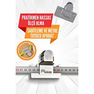 Hassas Ölçü Alma Sabitleme Ve Metre Tutucu Aparat