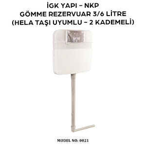 İgk Yapi – Nkp 0021 Gömme Rezervuar 3/6 Litre (hela Taşı Uyumlu - 2 Kademeli)