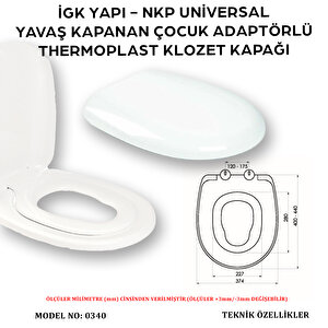 İgk Yapi - Nkp 0340 Uni̇versal Yavaş Kapanan Thermoplast Klozet Kapağı (çocuk Adaptörlü)