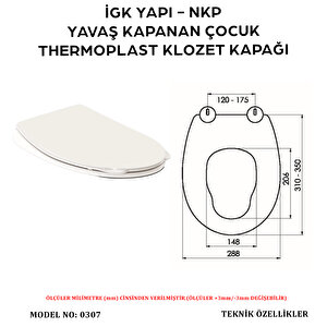 İgk Yapi - Nkp 0307 Çocuk Yavaş Kapanan Thermoplast Klozet Kapağı