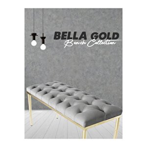 Bella Gold Bench Kapitoneli Chester Model Puf Gri