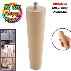 Ahşap Ayak 12 Cm Dolap Mobilya Koltuk Kanepe Destek Ayağı Ayakları Konik M8 Civatalı