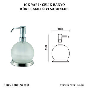 İgk Yapi - Çelik Banyo Küre Camlı Set Üstü Sıvı Sabunluk (50-036)