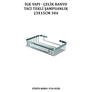 İgk Yapi - Çelik Banyo Taci Tekli Şampuanlık 23x15cm 304 (p10-028)