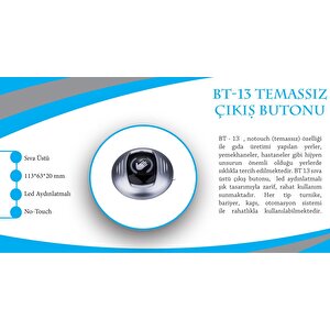 Bt13 Temassız No Touch Kapı Buton Sıva Üstü Işıklı Temassız Çıkış Butonu Plastik Kasa