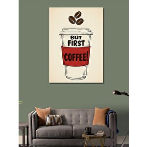 Kanvas Tablo Kahve Öncelikli Mesajı 50x70 cm