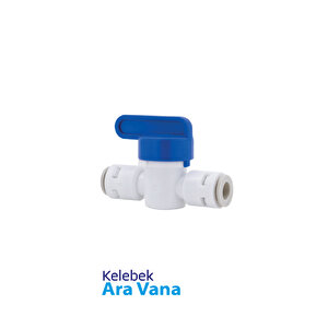 Su Arıtma Cihazları İçin 1/4 Plastik Ara Vana - Kelebek Vana