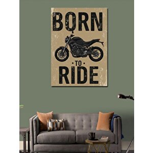 Kanvas Tablo "born To Ride" Motosiklet Temalı Poster 70x100 cm