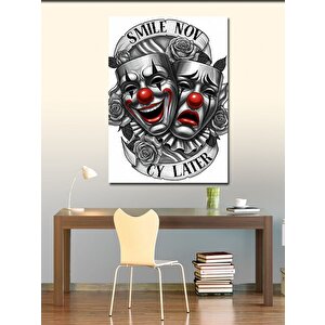 Kanvas Tablo Gülümse Şimdi, Ağla Sonra 70x100 cm