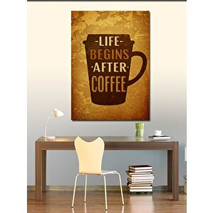 Kanvas Tablo "life Begins After Coffee" Poster 50x70 cm