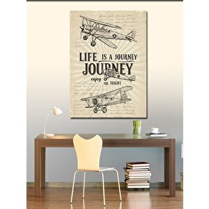Kanvas Tablo Life Is A Journey Posteri 70x100 cm