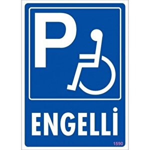 Engelli Uyarı Levhası 25x35 Kod:1590