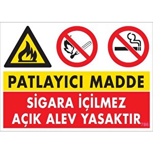 Patlayıcı Madde Uyarı Levhası 25x35 Kod:786