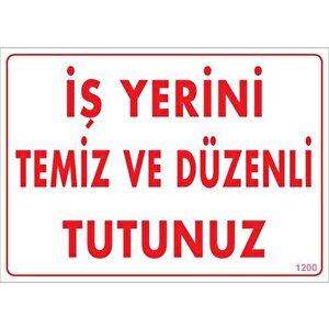 Temizlik Düzen Uyarı Levhası 25x35 Kod:1200