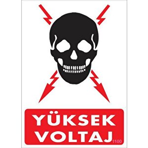 Yüksek Voltaj Uyarı Levhası 25x35 Kod:1100