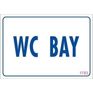 Wc Uyarı Levhası 17,5x25 Kod:1783