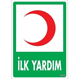 İlk Yardım Dolabı Levhası 25x35 Kod:1015