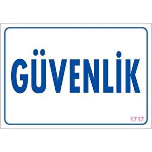 Güvenlik Uyarı Levhası 17,5x25 Kod:1717