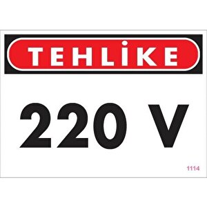 220 V Teklike Uyarı Levhası 25x35 Kod:1114