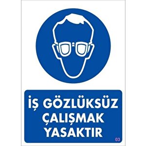 İş Koruyucu Takınız Uyarı Levhası 25x35 Kod:3