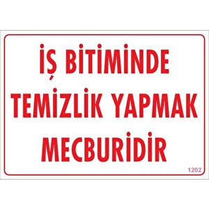 Temizlik Düzen Uyarı Levhası 25x35 Kod:1202