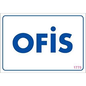 Ofis Uyarı Levhası 17,5x25 Kod:1775