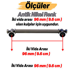 Selçuklu Antik Nikel Metal Kulp 96 Mm Mobilya Çekmece Mutfak Dolabı Dolap Kapak Kulpları Kulb Kulpu