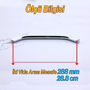 Şahin Krom Gümüş Metal Kulp 288 Mm - 28.8 Cm Mobilya Çekmece Mutfak Dolabı Dolap Kulpları Kulb Kulpu