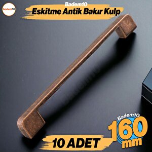 Radus 10 Adet Antik Bakır Metal Kulp 160 Mm Mobilya Çekmece Mutfak Dolabı Dolap Kulpları Kulbu Kulpu