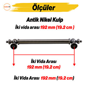Osmanlı (192 Mm  19.2 Cm) Antik Nikel Metal Mobilya Mutfak Çekmece Dolap Dolabı Kulbu Kulpu Kulpları