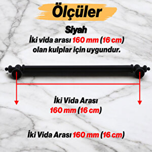 Osmanlı (160 Mm - 16 Cm) Mat Siyah Metal Mobilya Mutfak Çekmece Dolap Dolabı Kulbu Kulpu Kulpları