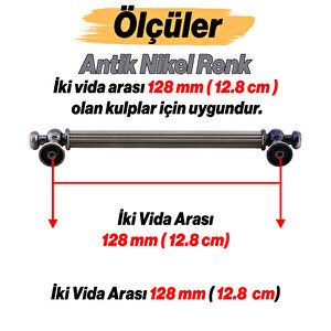 Selçuklu Antik Nikel Metal Kulp 128 Mm Mobilya Çekmece Mutfak Dolabı Dolap Kapak Kulpları Kulb Kulpu