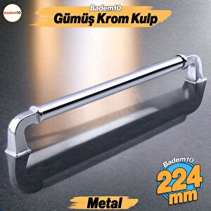 Alfa Metal Gümüş Krom Renk Kulp 224 Mm Mobilya Çekmece Mutfak Dolabı Dolap Kapak Kulpları Kulb Kulpu