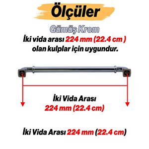 Alfa Metal Gümüş Krom Renk Kulp 224 Mm Mobilya Çekmece Mutfak Dolabı Dolap Kapak Kulpları Kulb Kulpu