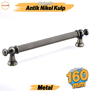 Selçuklu Antik Nikel Metal Kulp 160 Mm Mobilya Çekmece Mutfak Dolabı Dolap Kapak Kulpları Kulb Kulpu