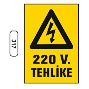 Ergündoğdu 317 220 V. Tehli̇ke Pvc Uyarı Levhası 25 X 35 Cm