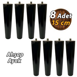 8 Adet Ahşap Ayak Siyah 15 Cm Dolap Mobilya Koltuk Kanepe Destek Ayağı Ayakları Konik M8 Civatalı