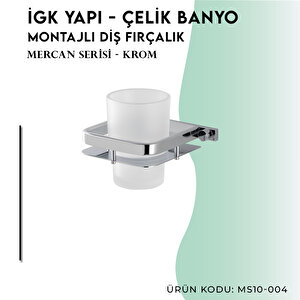 İgk Yapi - Çelik Banyo Mercan Montajlı Diş Fırçalık (ms10-004)