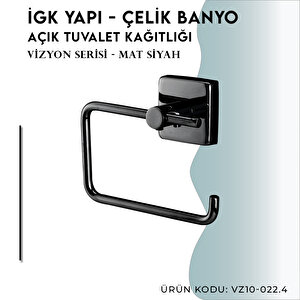 İgk Yapi - Çelik Banyo Vizyon Mat Siyah Açık Tuvalet Kâğıtlığı (vz10-022.4)